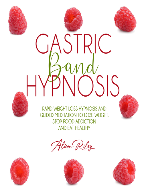 Title details for Gastric Band Hypnosis by Alison Riley - Available